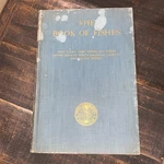 The Book Of Fishes Nat Geo 1939 Hc Illustrated Food & Game Id Reference. Fixed Price $16.99.